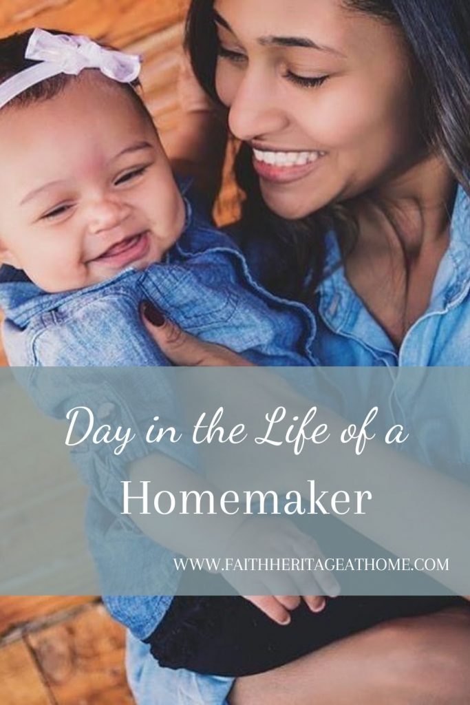 day in the life of a homemaker